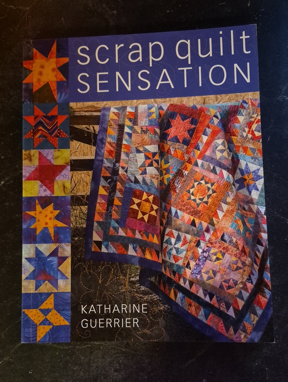 Vintage Scrap Quilt Sensation Katharine Guerrier